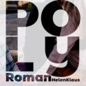 Online-Lesung „Poly Roman“ der Autorin Helen Klaus am Montag 25. Mai